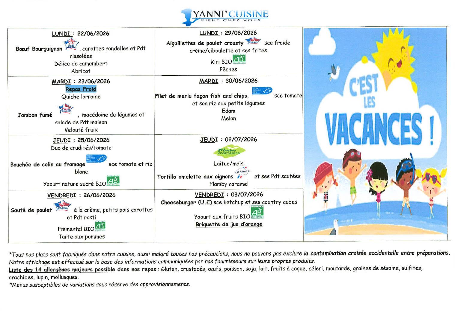 Menus du 22 juin au 3 juillet